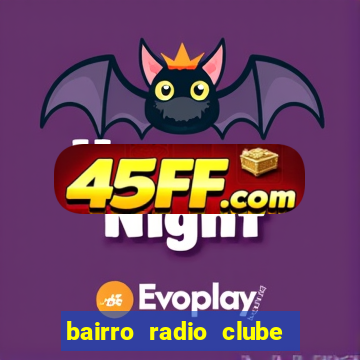 bairro radio clube em santos